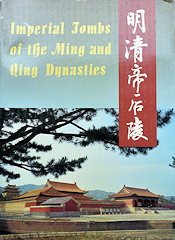 Imperial Tombs of the Ming and Qing Dynasties